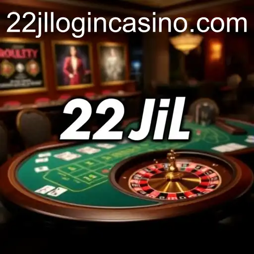 'Table Games: A Blend of Tradition and Innovation at 22jl Login Casino'